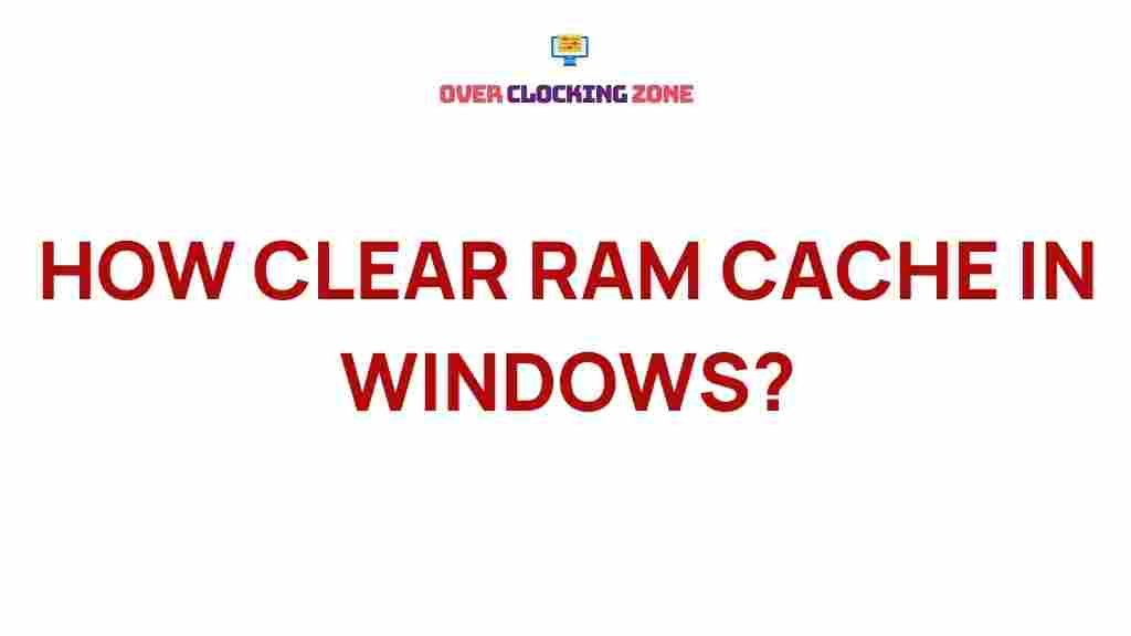 clear-ram-cache-windows