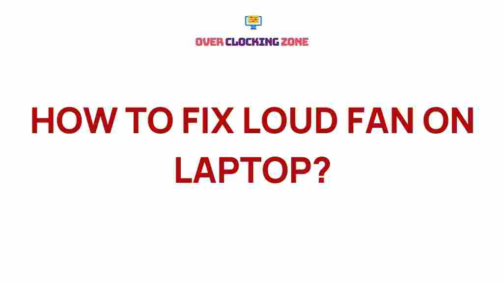 laptop-noisy-fan-troubleshooting