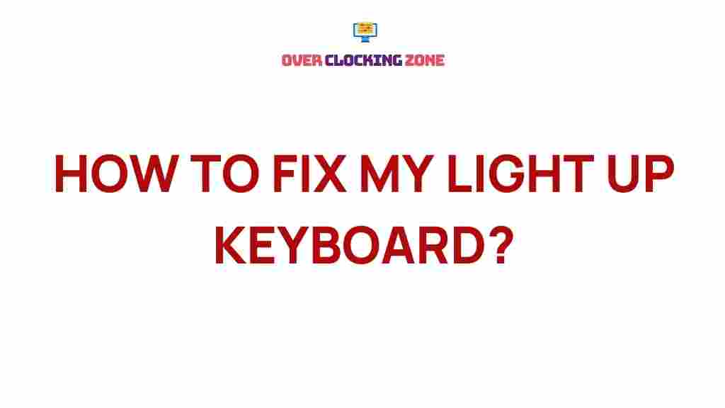 troubleshoot-light-up-keyboards