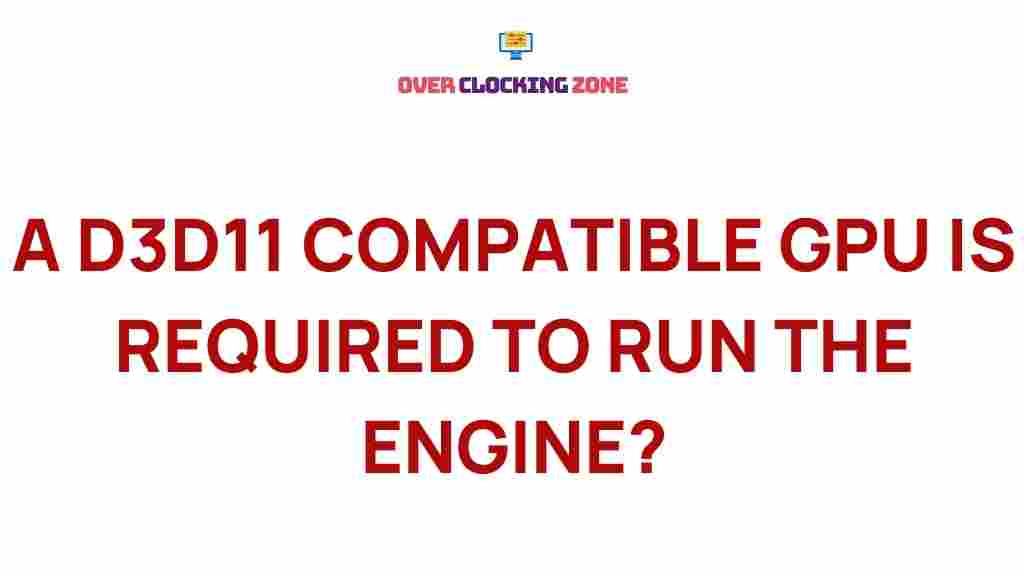 d3d11-compatible-gpu-engine