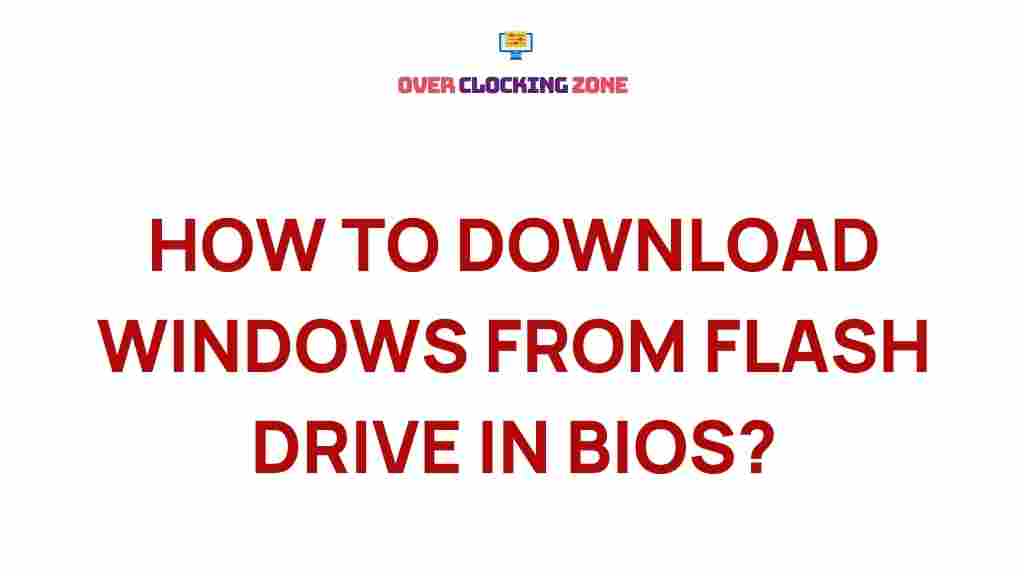 installing-windows-from-flash-drive-bios
