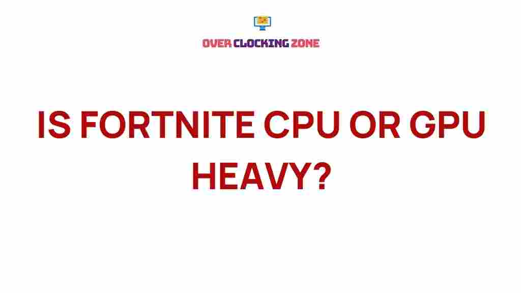 fortnite-cpu-vs-gpu