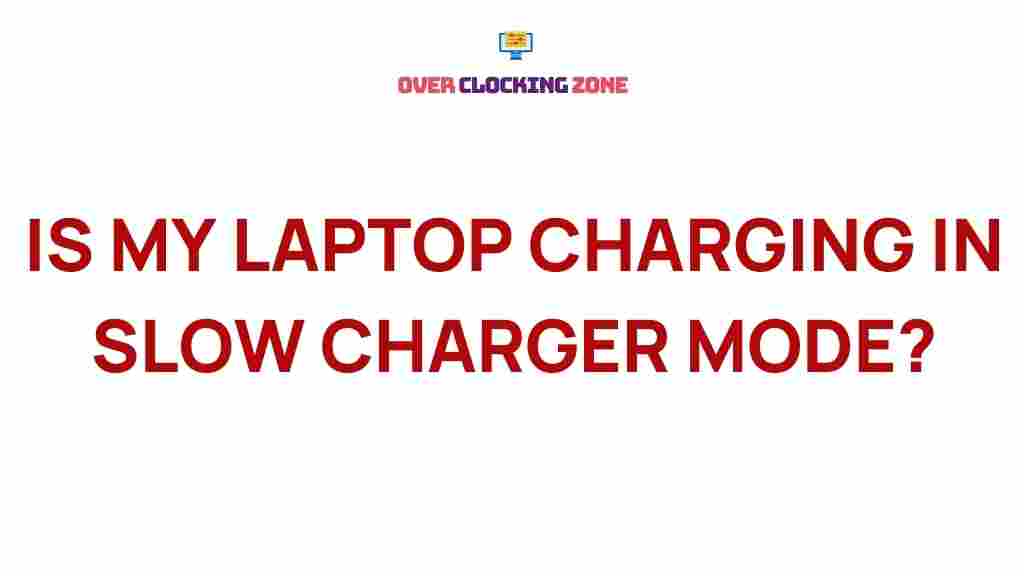 laptop-charging-slow-charger-mode