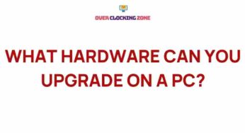 Uncover the Secrets of PC Hardware Upgrades