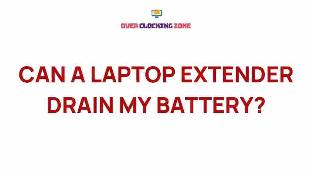 laptop-extender-battery-drain