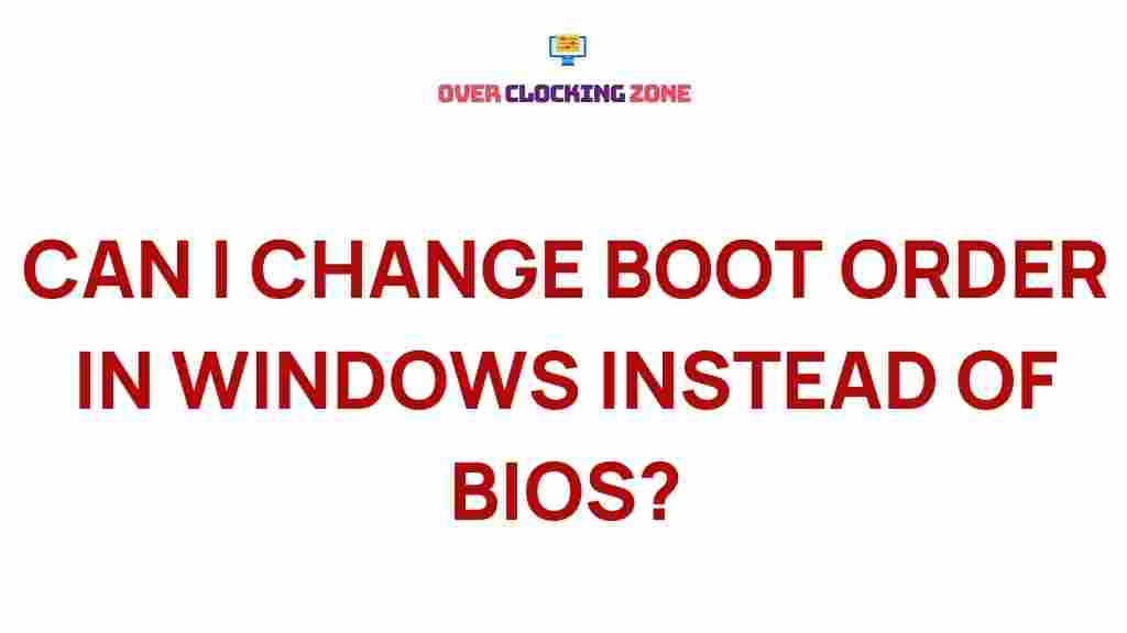 change-boot-order-windows