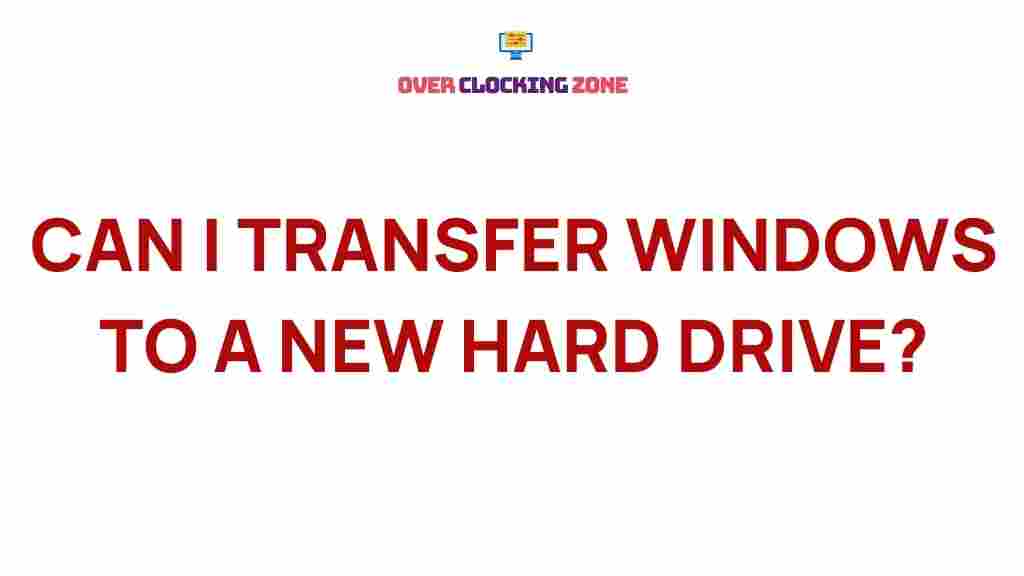 transfer-windows-to-new-hard-drive