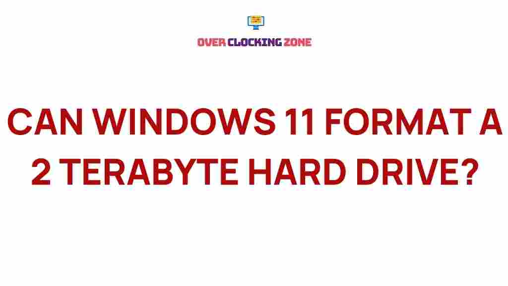 windows-11-format-2-terabyte-hard-drive