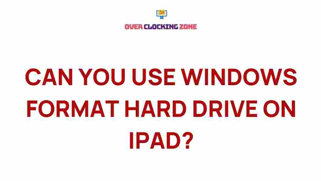 windows-formatted-hard-drives-with-ipad