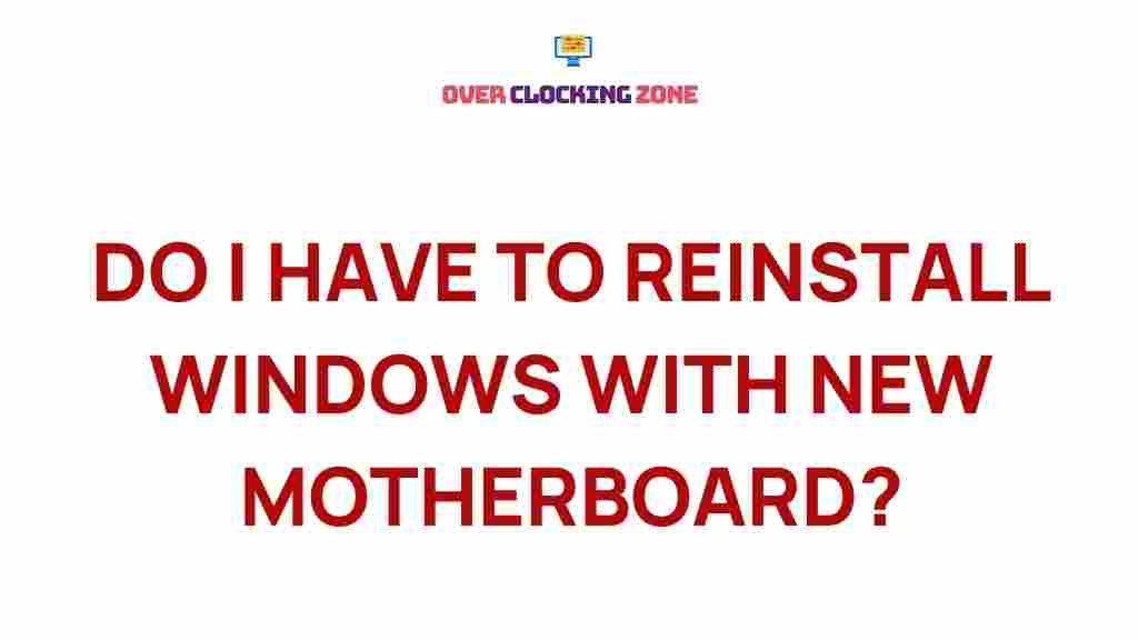 windows-reinstallation-new-motherboard
