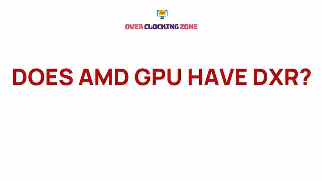 amd-gpu-dxr-compatibility