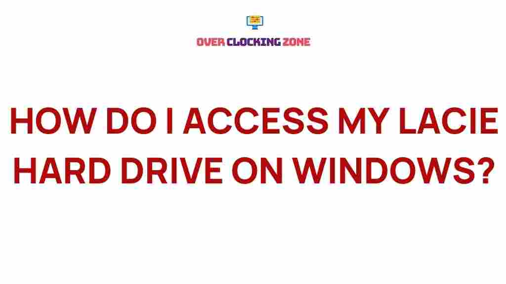 accessing-lacie-hard-drive-windows