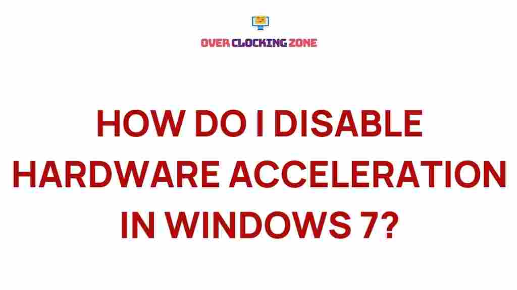 disable-hardware-acceleration-windows-7