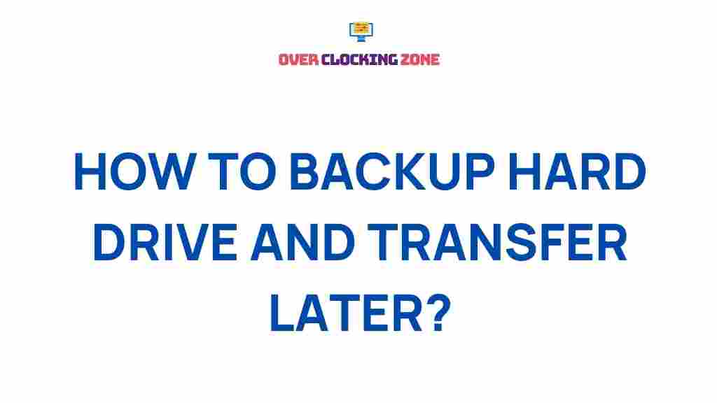 efficient-hard-drive-backup-transfer