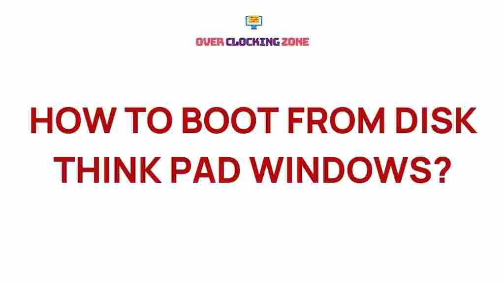 boot-from-disk-thinkpad-windows