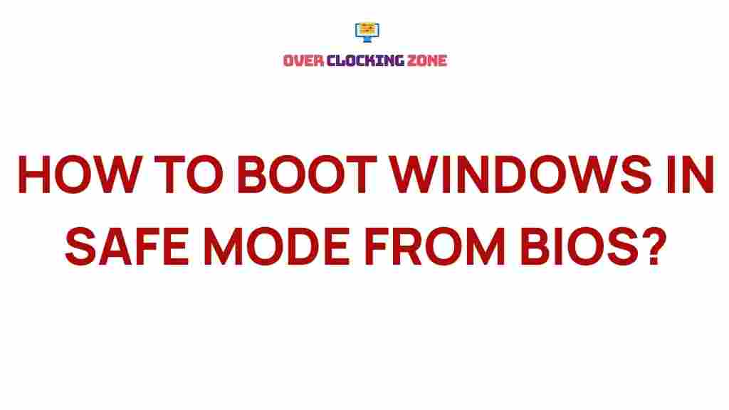 boot-windows-safe-mode-bios