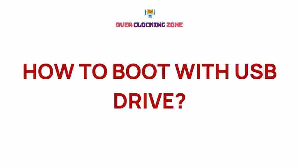 usb-drive-booting-mastery