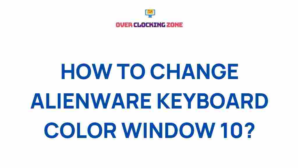 alienware-keyboard-colors-windows-10