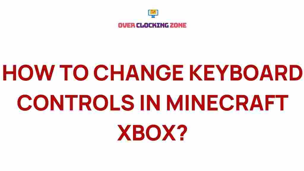 minecraft-xbox-keyboard-controls