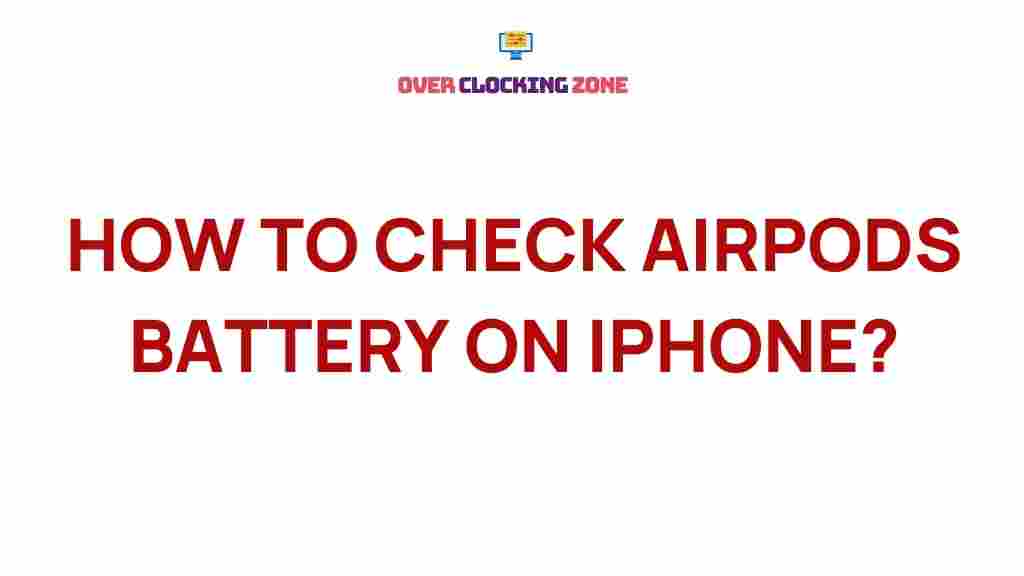 airpods-battery-monitoring-on-iphone