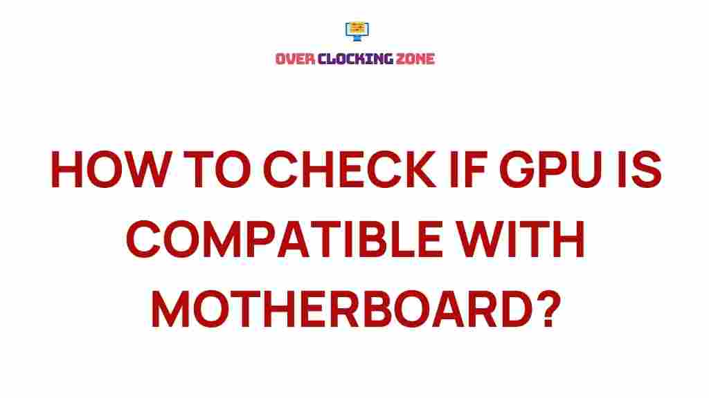 gpu-motherboard-compatibility