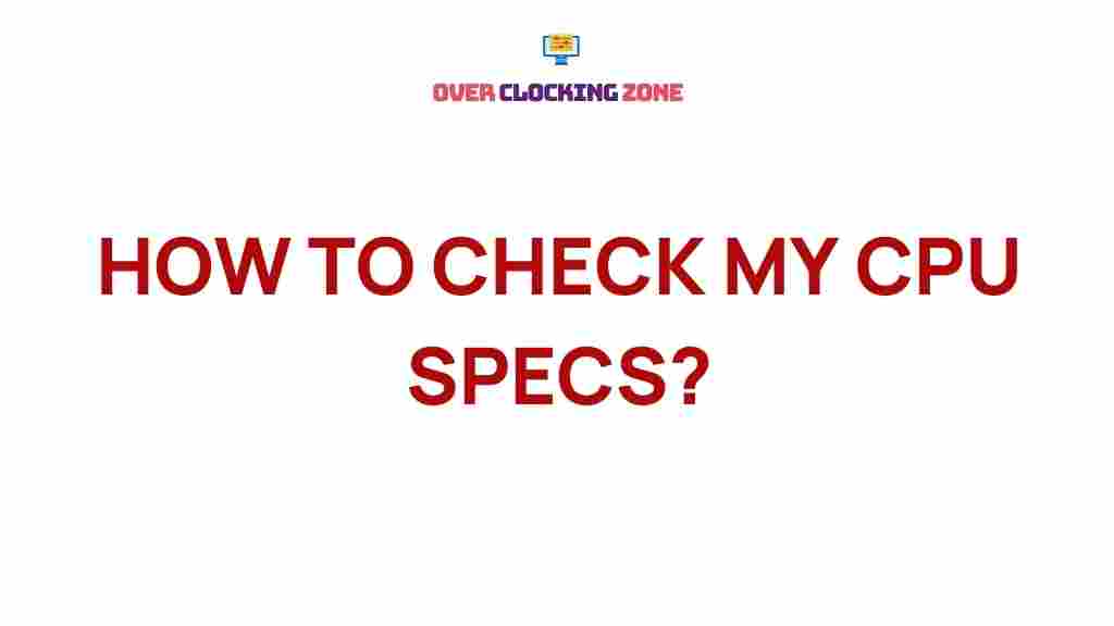 uncover-cpu-specifications
