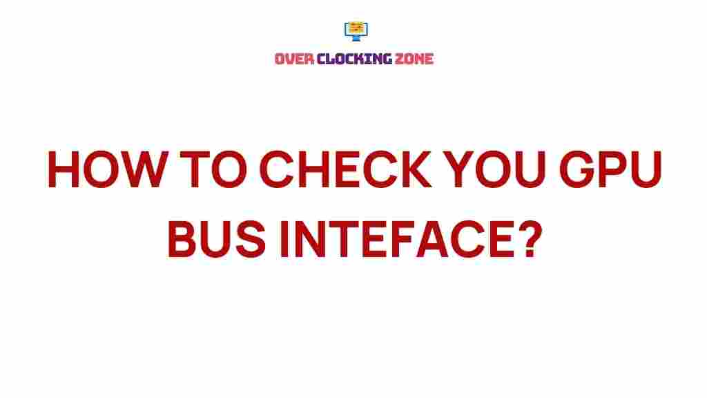 gpu-bus-interface-secrets