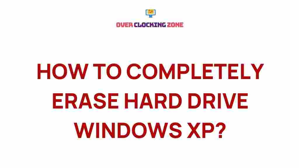erase-hard-drive-windows-xp