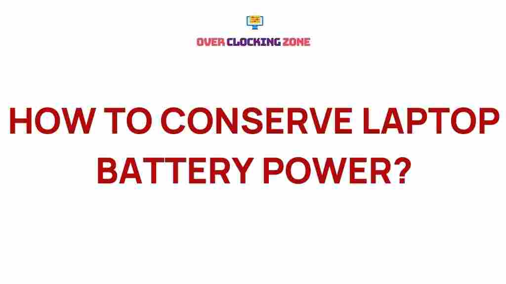 laptop-battery-power-conservation