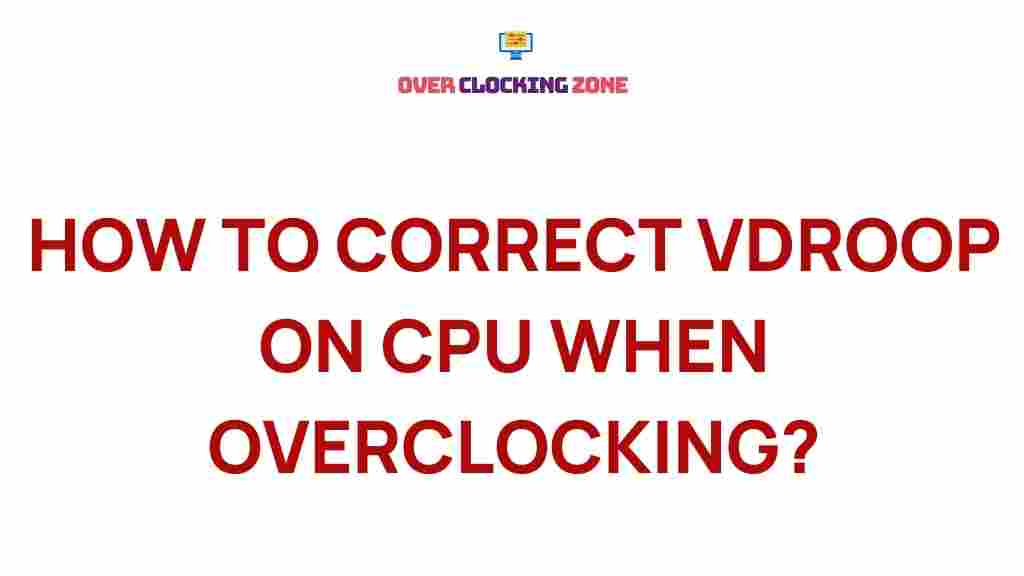 cpu-overclocking-vdroop-correction