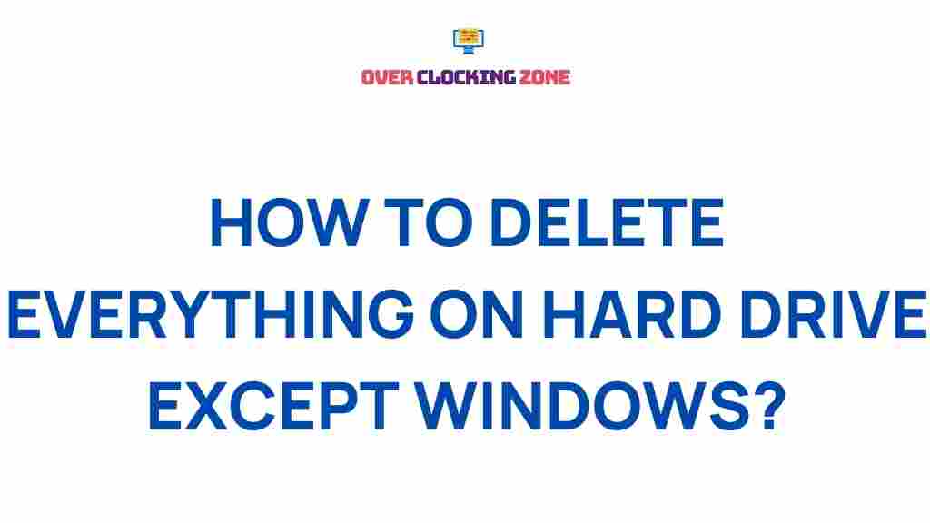 clear-hard-drive-except-windows