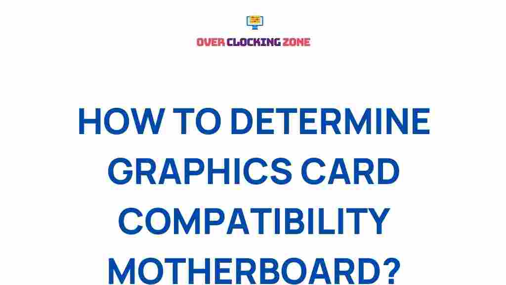 graphics-card-compatibility-motherboard