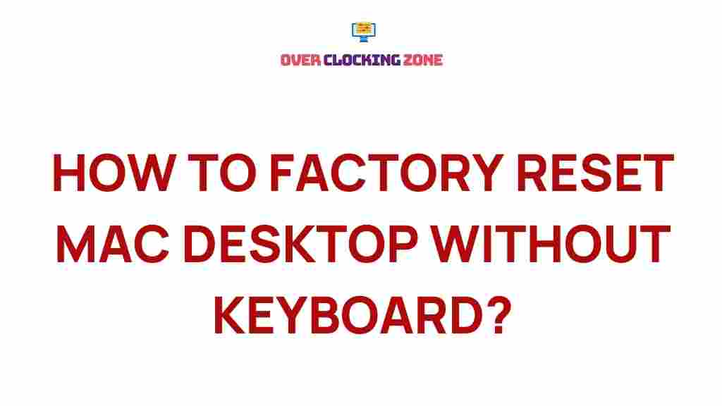 factory-reset-mac-desktop-without-keyboard
