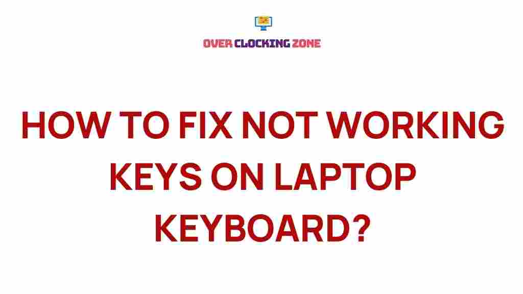 laptop-keyboard-fix-unresponsive-keys