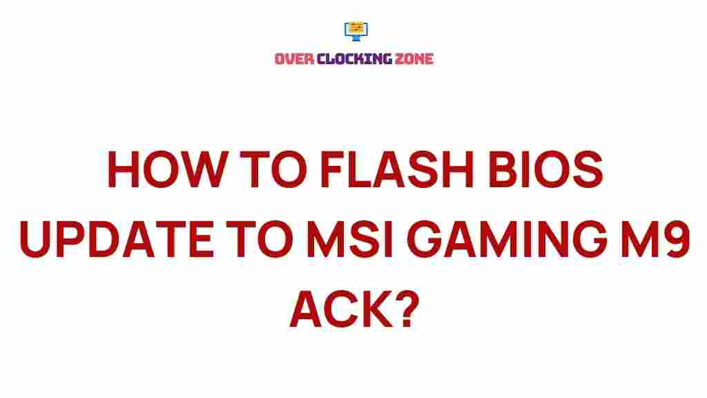 bios-update-msi-gaming-m9-ack