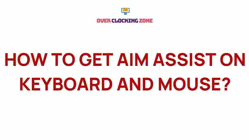 gaming-keyboard-mouse-aim-assist
