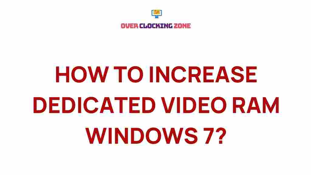 increase-dedicated-video-ram-windows-7