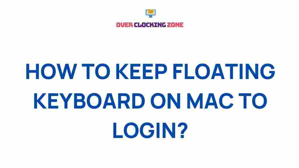 mac-floating-keyboard-login