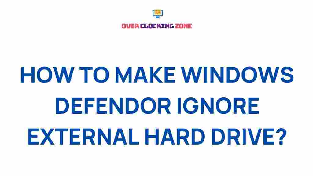 windows-defender-external-hard-drive