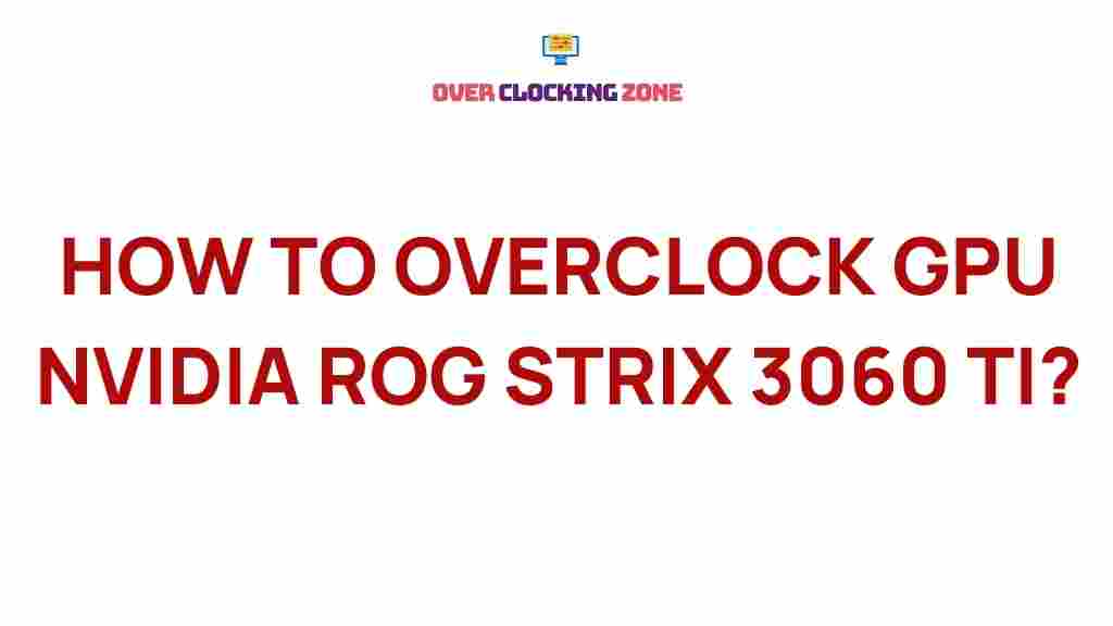 overclock-nvidia-rog-strix-3060-ti