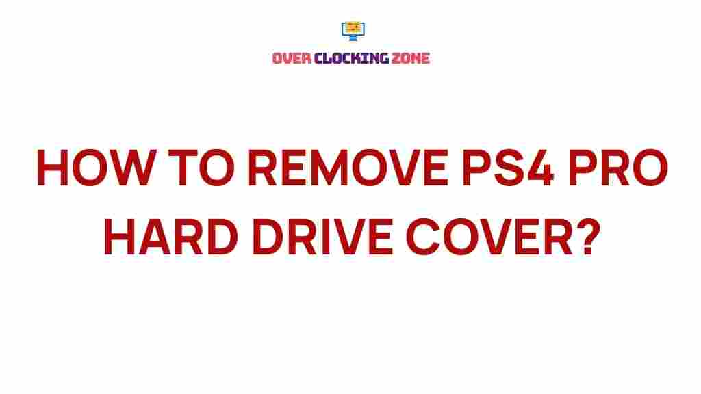ps4-pro-hard-drive-cover-removal