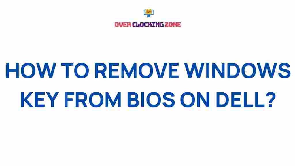 remove-windows-key-dell-bios
