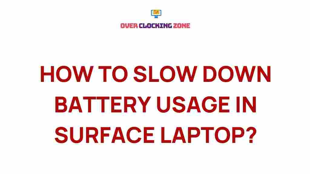 maximize-battery-life-surface-laptop