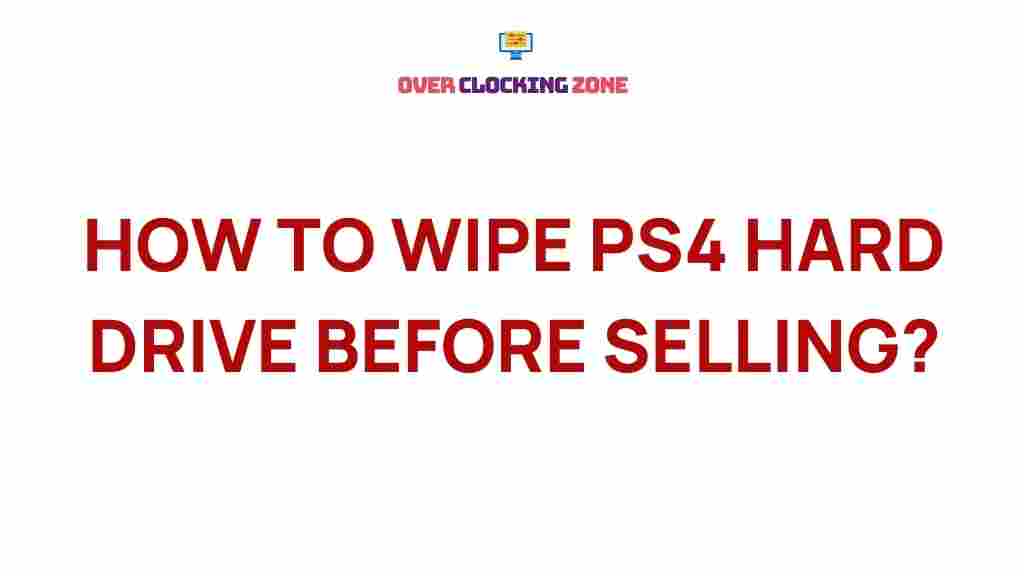wipe-ps4-hard-drive-selling