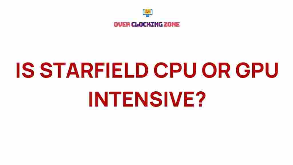 starfield-cpu-gpu-intensive