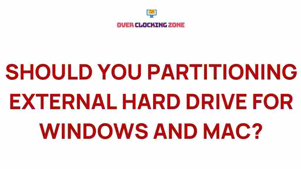 /external-hard-drive-partitioning-windows-mac
