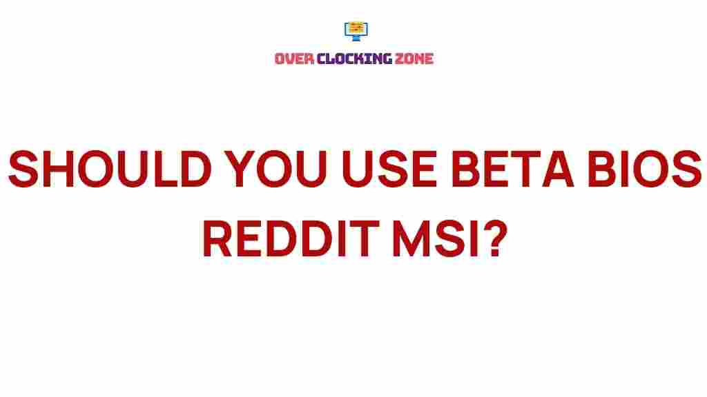 beta-bios-reddit-msi