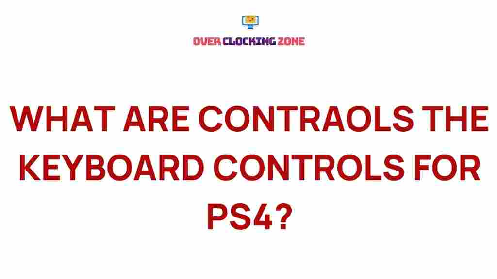 ps4-keyboard-controls