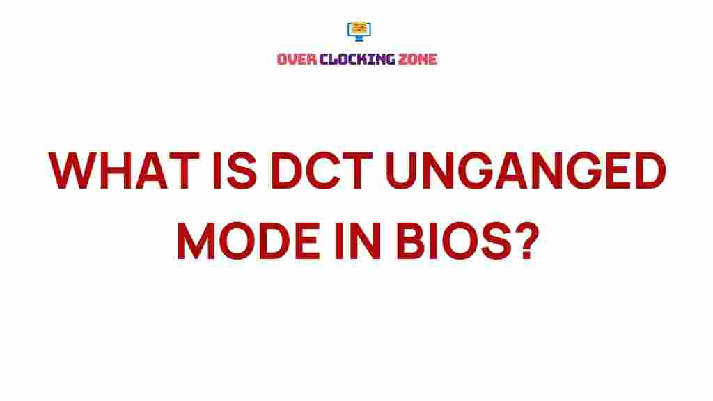 dct-unganged-mode-bios