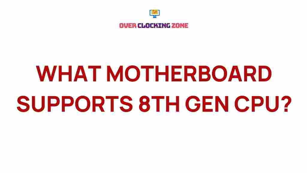 8th-gen-CPU-compatible-motherboards